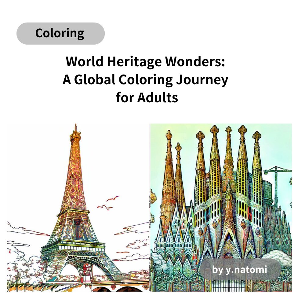 World Heritage Wonders: A Global Coloring Journey for Adults