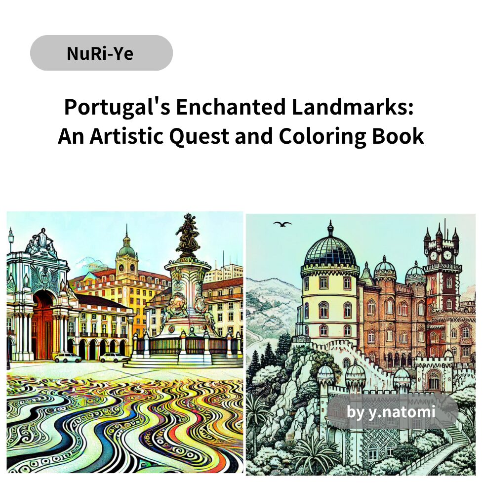 Portugal's Enchanted Landmarks: An Artistic Quest and Coloring Book